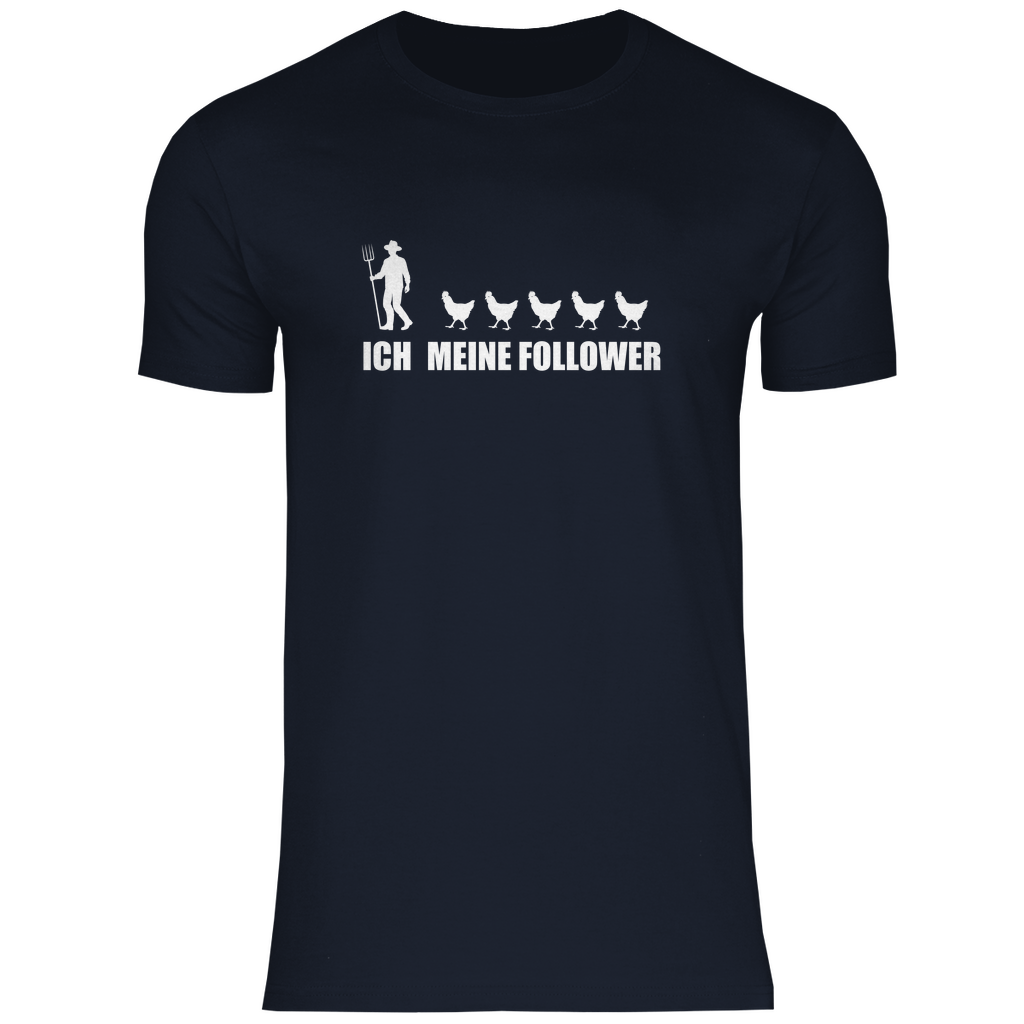 Ich und meine Follower (Hühner) - Herren Shirt