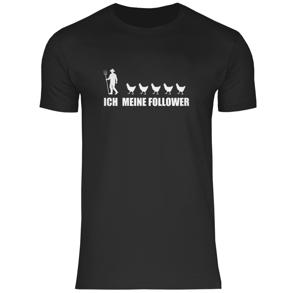 Ich und meine Follower (Hühner) - Herren Shirt