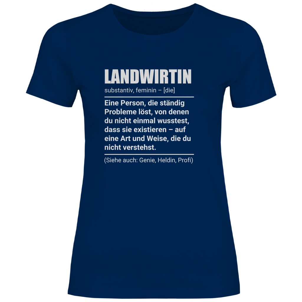 Landwirtin Duden - Damen Shirt