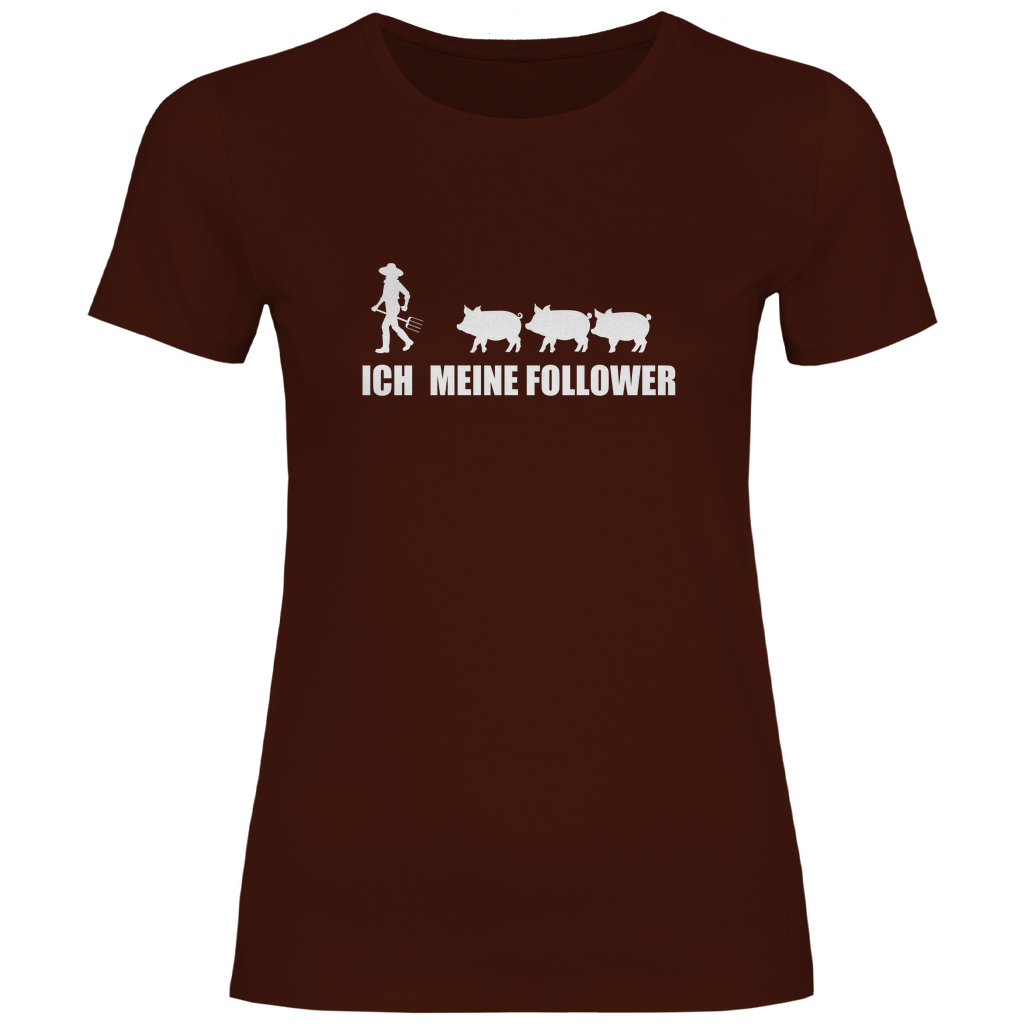 Ich und meine Follower (Schweine) - Damen Shirt - Bauer sucht Shirt - Geschenke - Landwirtschaft - Bauer - Dorfkind - XS