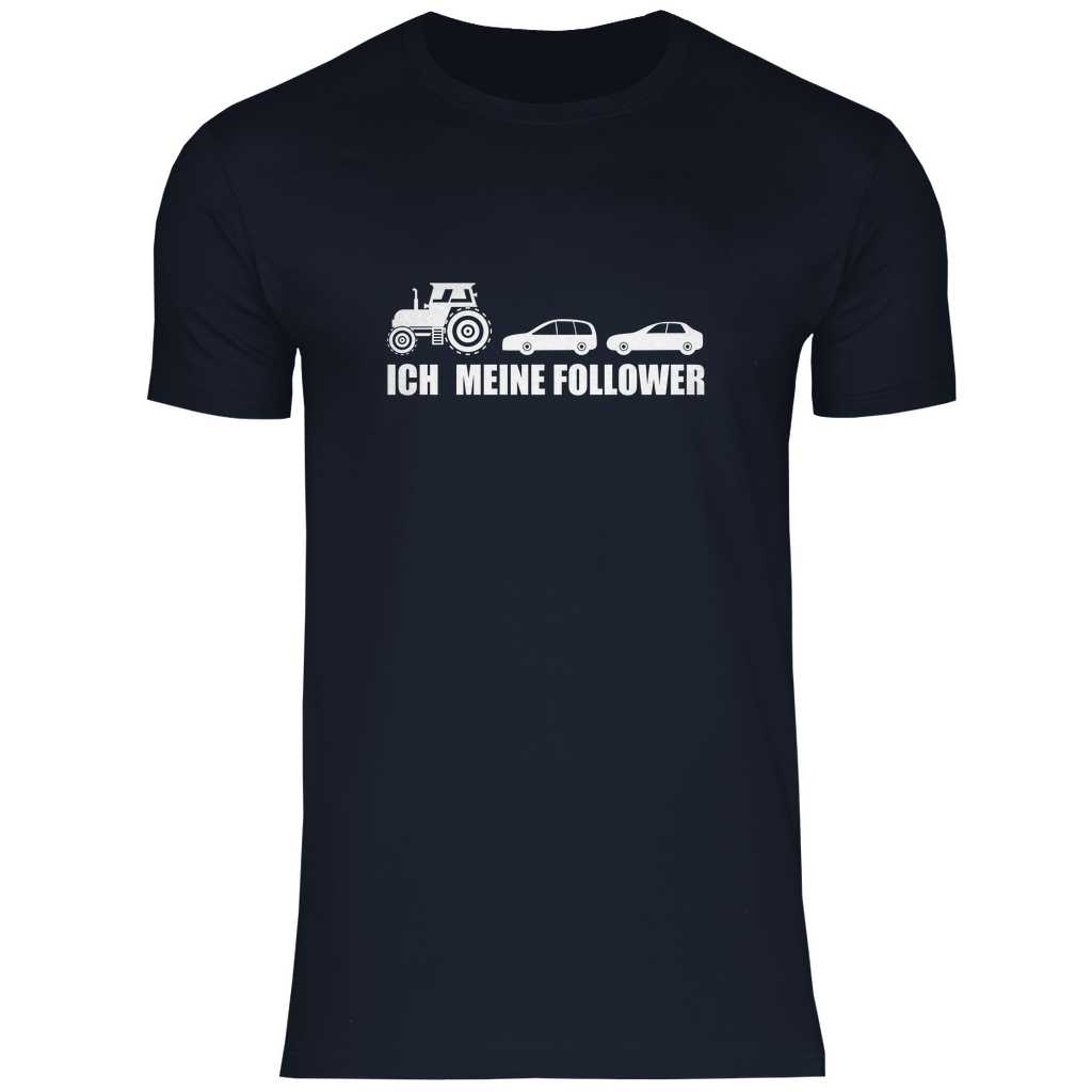 Ich und meine Follower Traktor - Shirt - Bauer sucht Shirt - Geschenke - Landwirtschaft - Bauer - Dorfkind - XS