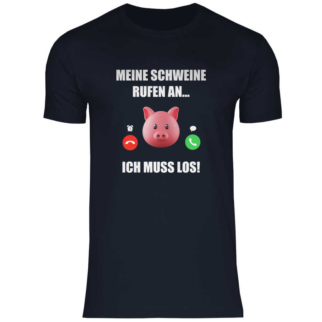 Meine Schweine rufen an - Shirt - Bauer sucht Shirt - Geschenke - Landwirtschaft - Bauer - Dorfkind - XS
