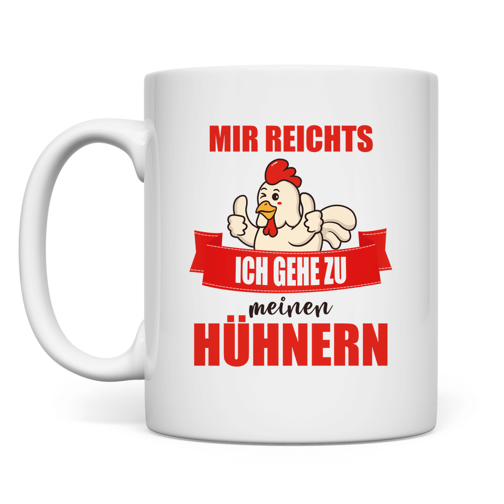 Mir reichts! Hühner - Tasse - Bauer sucht Shirt - Geschenke - Landwirtschaft - Bauer - Dorfkind -