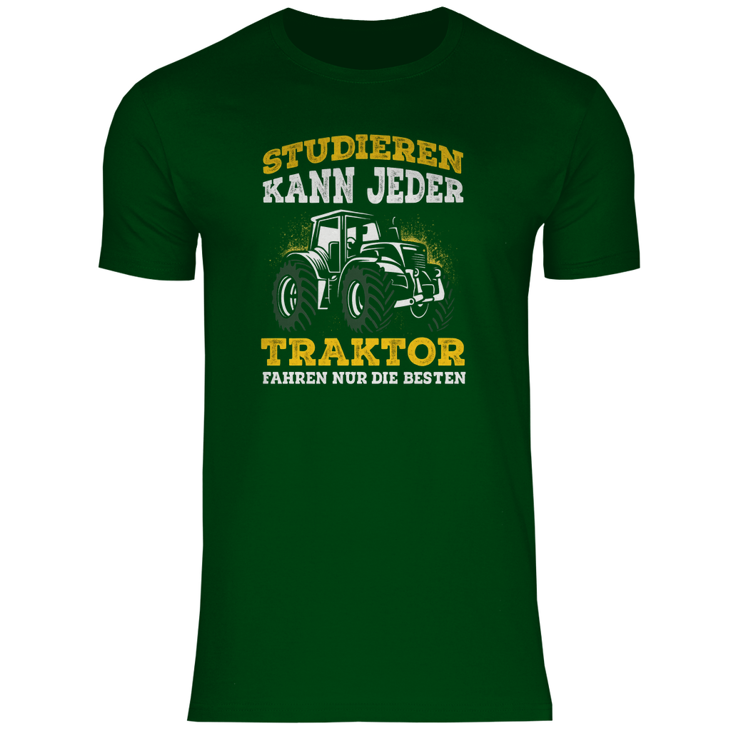 Studieren kann jeder - Shirt - Bauer sucht Shirt - Geschenke - Landwirtschaft - Bauer - Dorfkind - XS