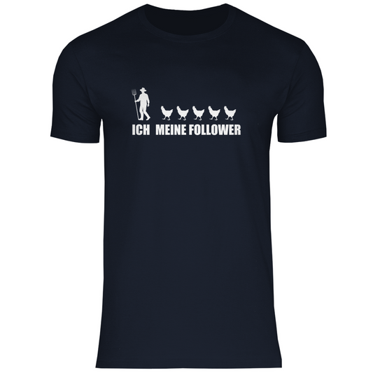 Ich und meine Follower (Hühner) - Herren Shirt