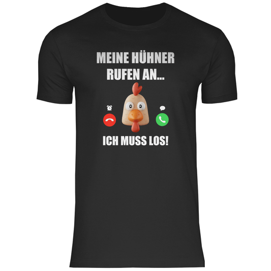 Meine Hühner rufen an - Shirt - Bauer sucht Shirt - Geschenke - Landwirtschaft - Bauer - Dorfkind - XS