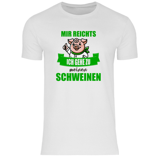 Mir reichts, ich gehe zu meinen Schweinen - Shirt - Bauer sucht Shirt - Geschenke - Landwirtschaft - Bauer - Dorfkind - XS